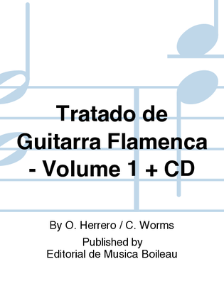 Tratado de Guitarra Flamenca - Volume 1 + CD