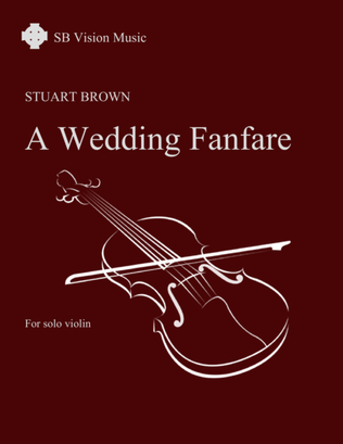 Book cover for A Wedding Fanfare for solo violin