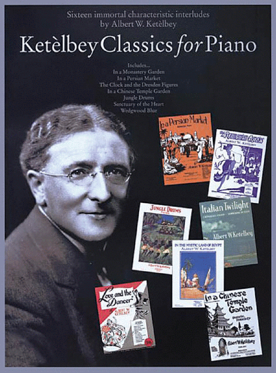 Ketelbey Classics for Piano Piano Solo scores gallery preview page 1