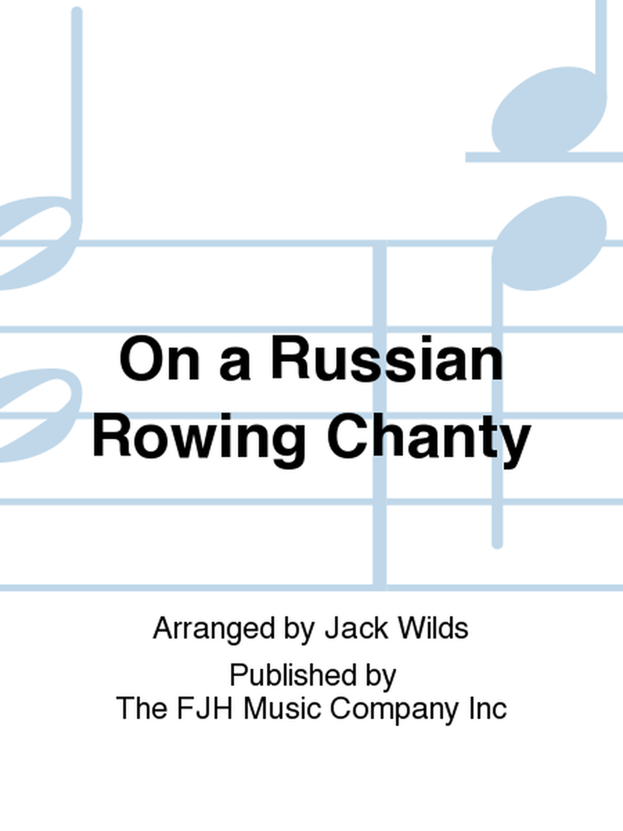 On a Russian Rowing Chanty image number null