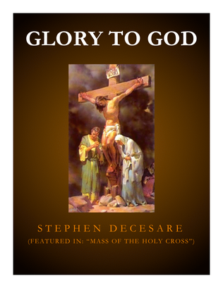 Book cover for Glory To God (from "Mass of the Holy Cross")
