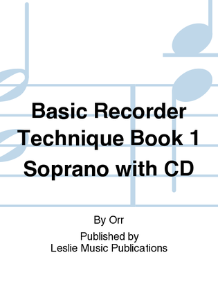 Book cover for Basic recorder Technique Bk 1 w/ cd