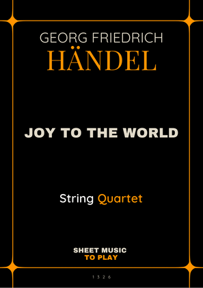 Joy To The World - String Quartet (Full Score and Parts)