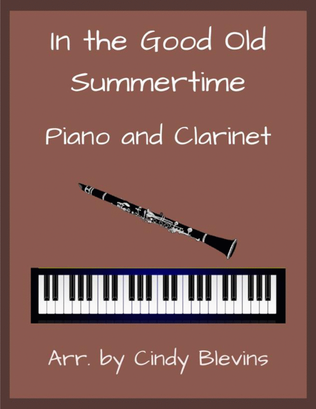 Book cover for In the Good Old Summertime, for Piano and Clarinet