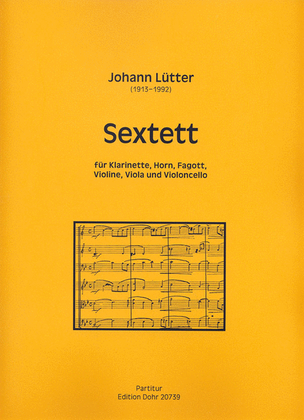 Book cover for Sextett für Klarinette, Horn, Fagott, Violine, Viola und Violoncello