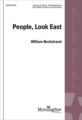 Book cover for People, Look East (Choral Score)