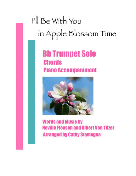I’ll Be With You in Apple Blossom Time (Bb Trumpet Solo, Chords, Piano Accompaniment) image number null