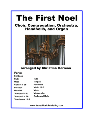 Book cover for The First Noel - Choir, Orchestra, Handbells, and Organ