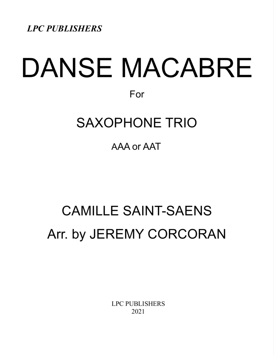 Book cover for Danse Macabre for Three Saxophones (SAT or AAT)