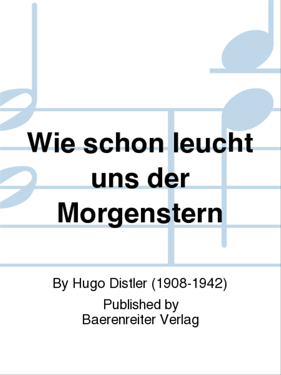 Wie schön leucht' uns der Morgenstern Mixed Choir scores gallery preview page 1