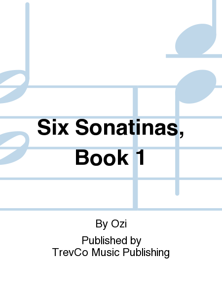 Six Sonatinas, Book 1