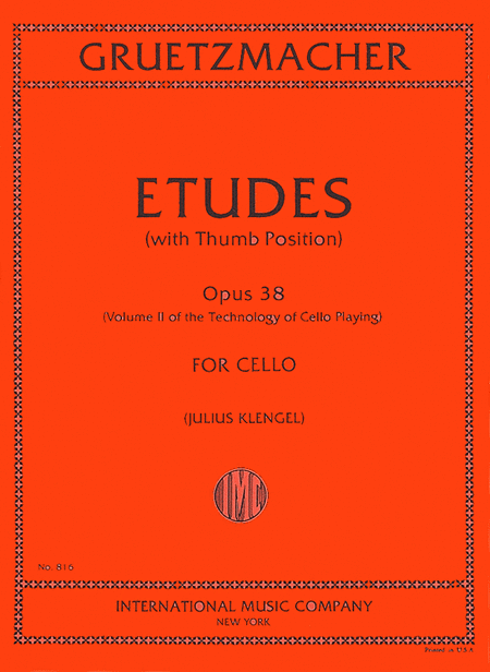 Friedrich Wilhelm Gruetzmacher: Etudes (with Thumb position) - Opus 38