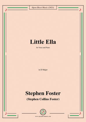 Book cover for S. Foster-Little Ella,in D Major