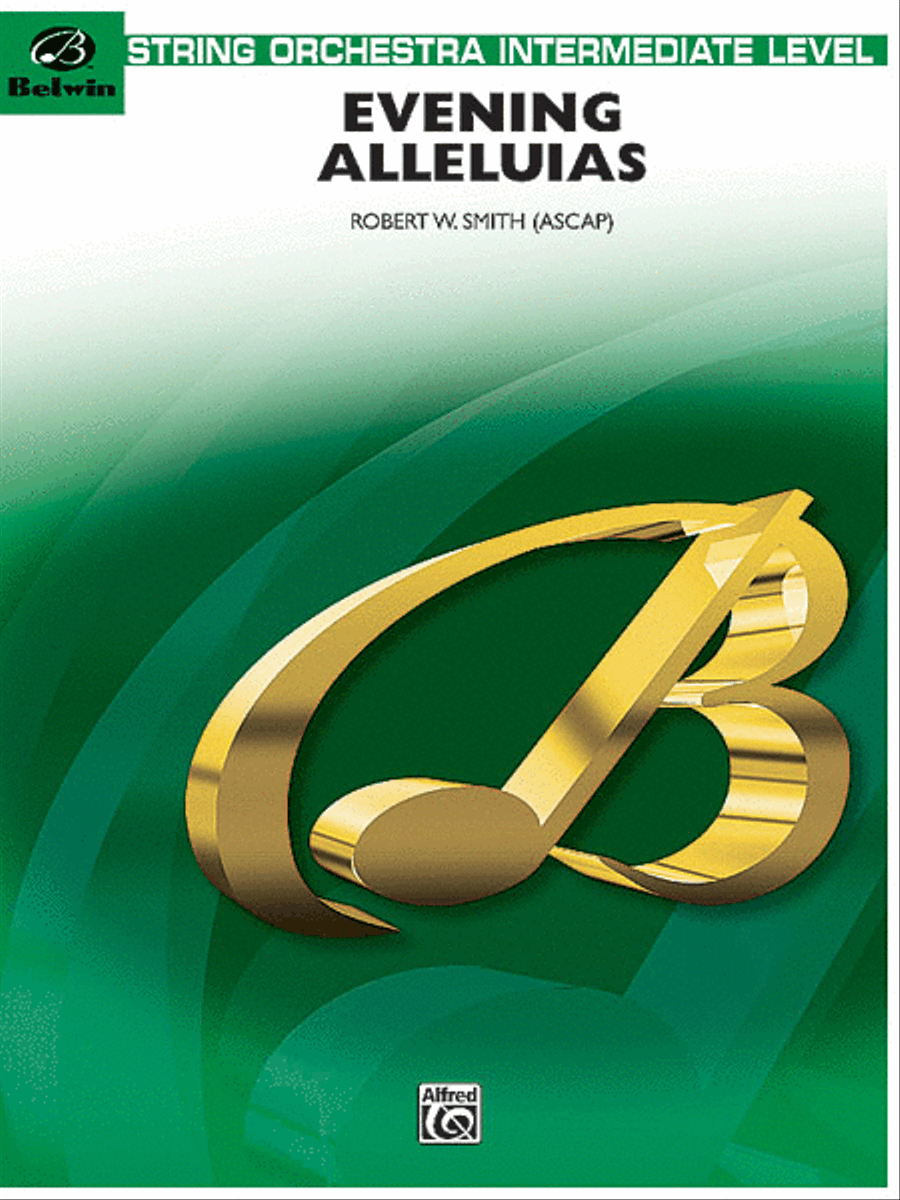 Evening Alleluias by Robert W. Smith String Orchestra - Sheet Music