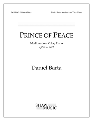 Prince of Peace - Medium-Low edition