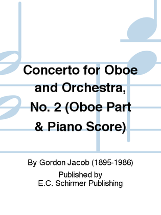 Book cover for Concerto for Oboe and Orchestra, No. 2 (Oboe Pt & Piano Score)
