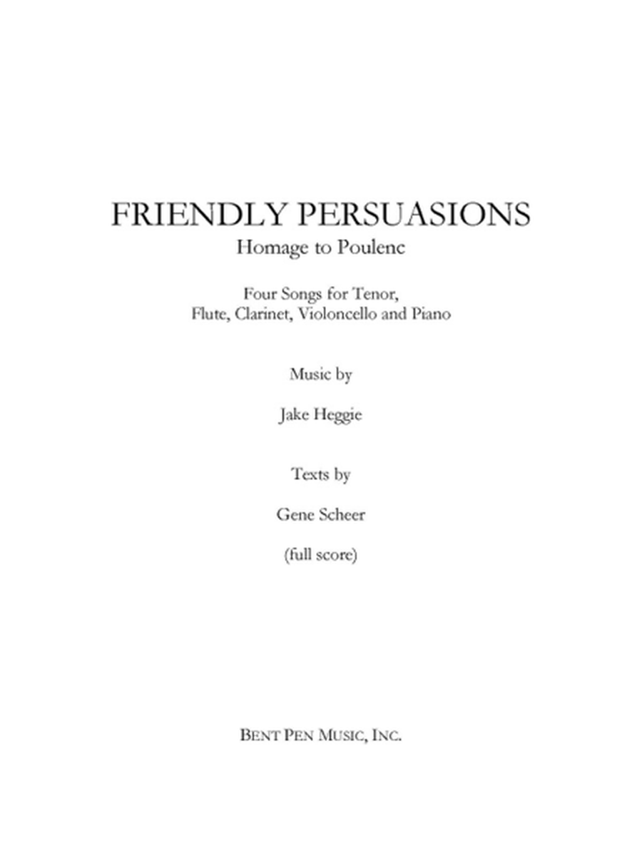 Friendly Persuasions (score and parts)