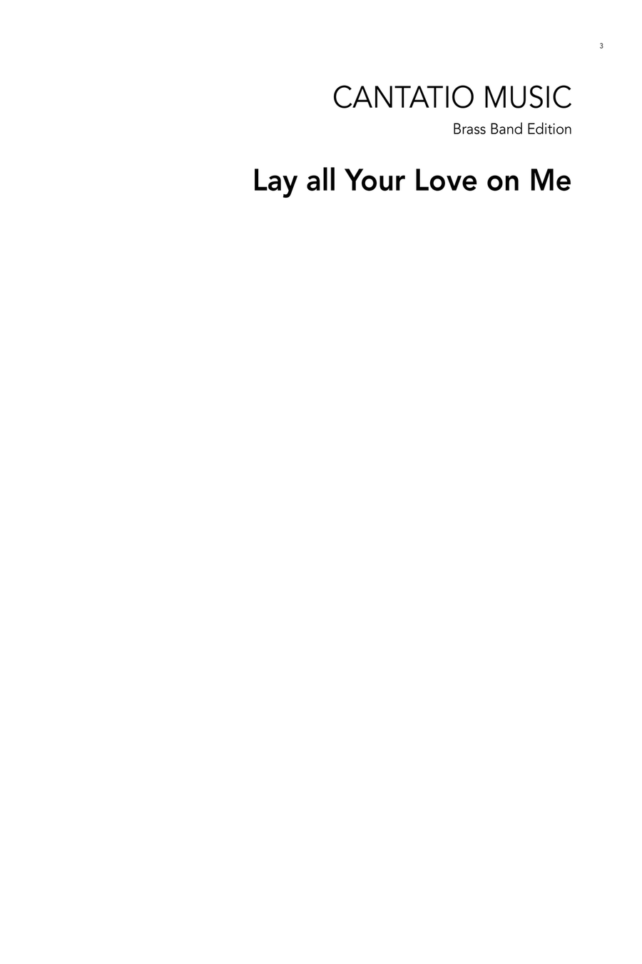 Lay All Your Love On Me