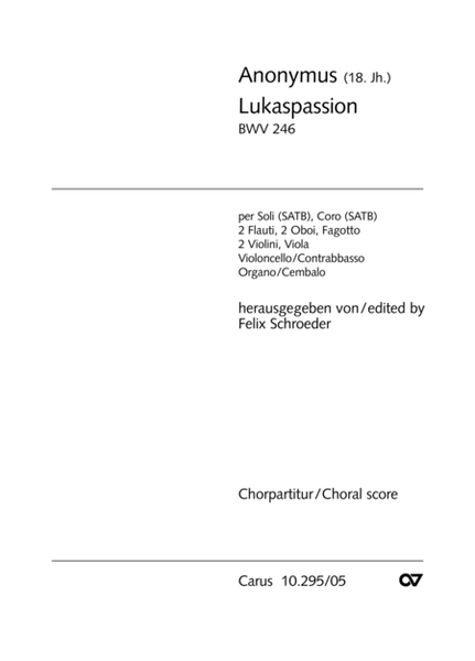 St. Luke Passion (Lukas-Passion)