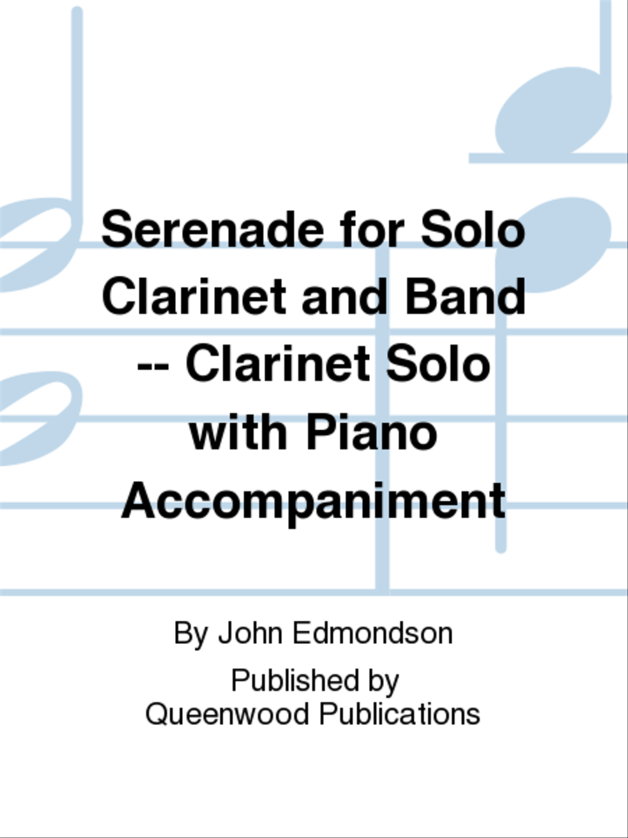 Serenade for Solo Clarinet and Band -- Clarinet Solo with Piano Accompaniment Concert Band scores gallery preview page 1
