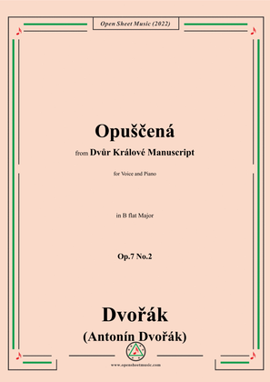 Book cover for Dvořák-Opuščená(The Forsaken),in B flat Major,Op.7 No.2,from Dvůr Kralove Manuscript,for Voice and P