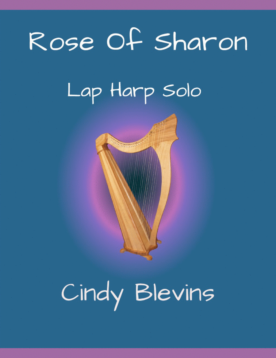 Rose of Sharon, original solo for Lap Harp (from 