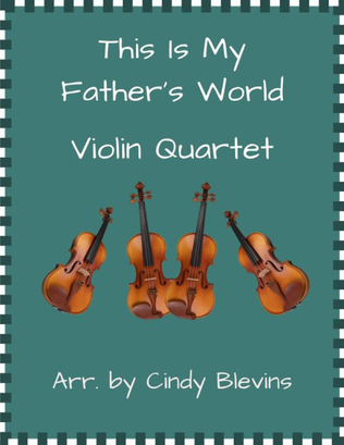 Book cover for This Is My Father's World, Violin Quartet