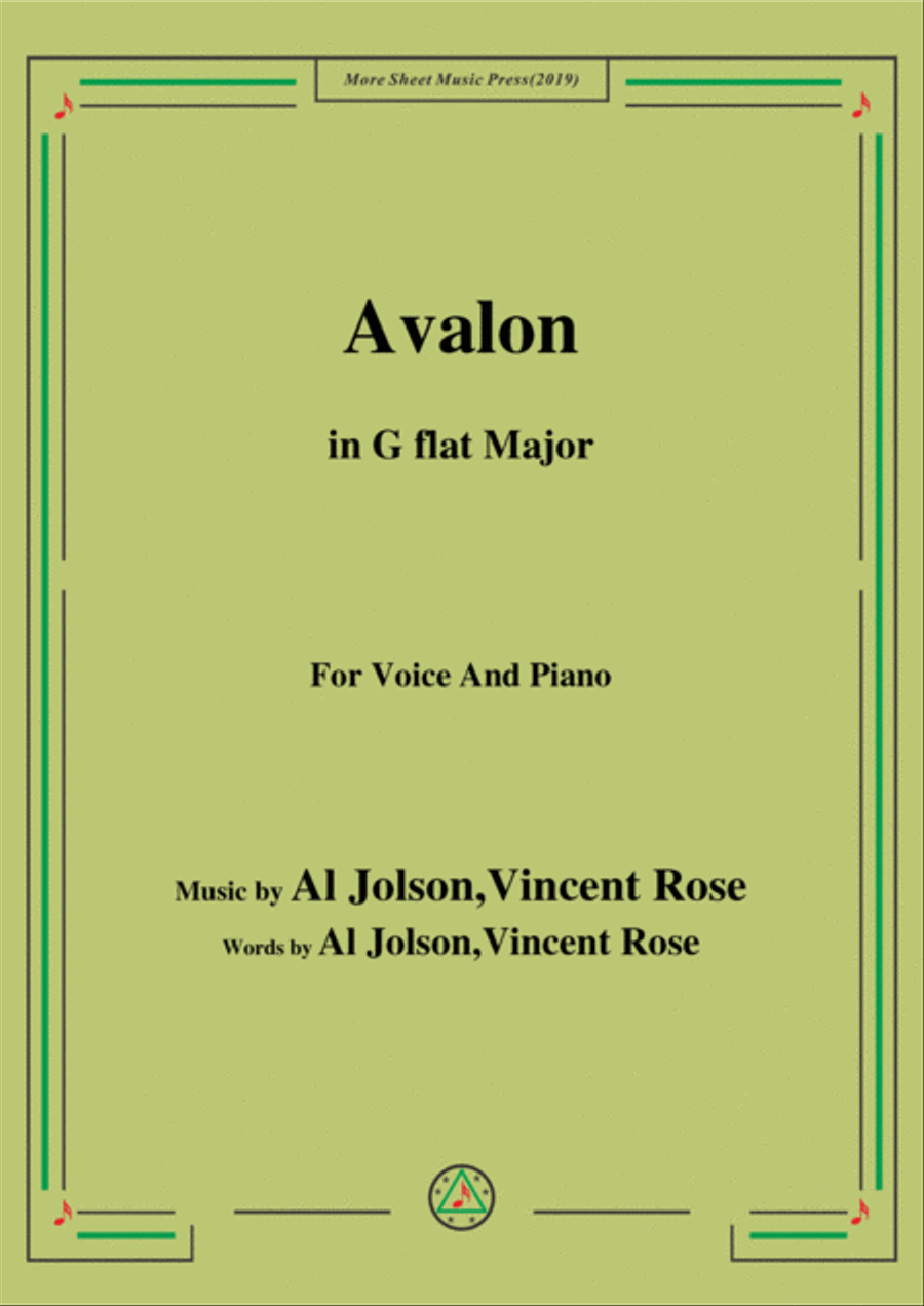 Al Jolson,Vincent Rose-Avalon,in G flat Major,for Voice&Piano image number null