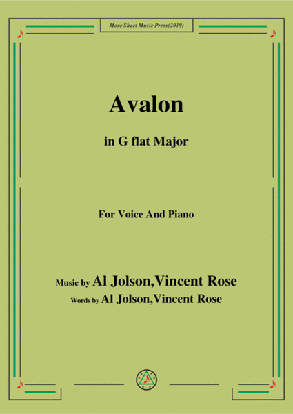 Al Jolson,Vincent Rose-Avalon,in G flat Major,for Voice&Piano image number null