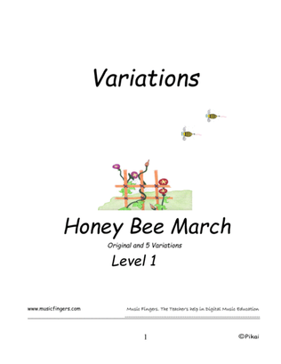 Honey Bee March. Lev. 1. Variations.