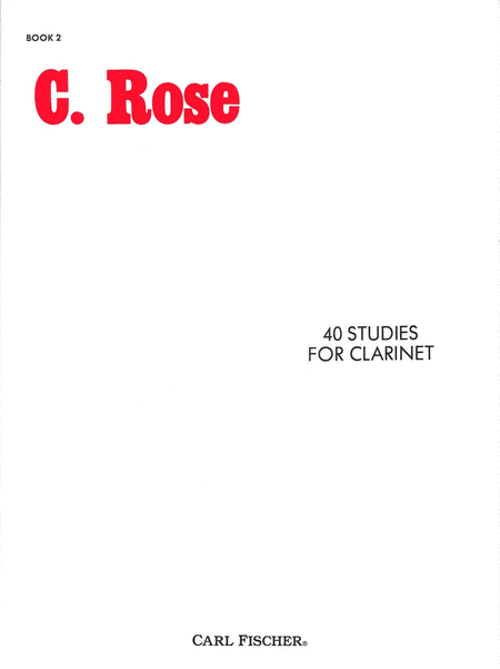 C. Rose: 40 Studies For Clarinet - Book 2