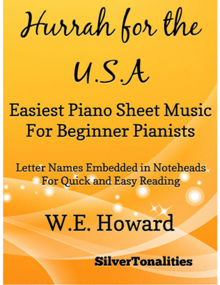 Hurrah for the USA Easiest Piano Sheet Music for Beginner Pianists