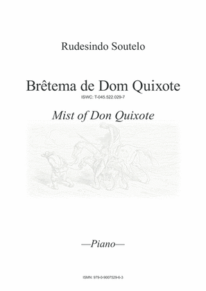 Brêtema de Dom Quixote / Mist of Don Quixote