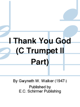 I Thank You God (C Trumpet II Part)