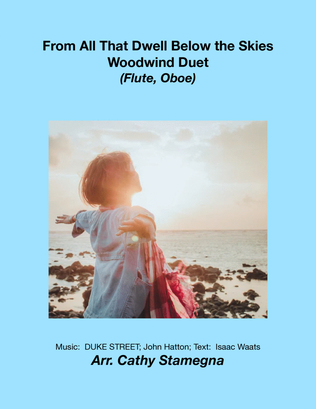 Book cover for From All That Dwell Below the Skies (Flute/Oboe Duet)