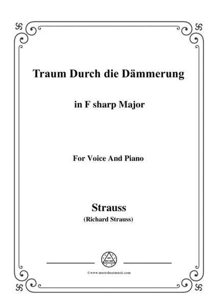 Richard Strauss-Traum Durch die Dämmerung in F sharp Major,for Voice and Piano image number null