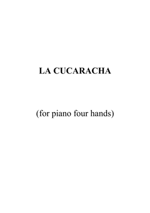 La Cucaracha (easy piano four hands)