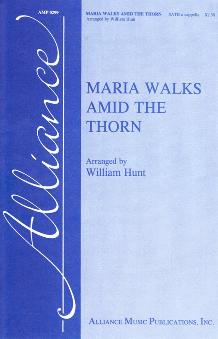 Maria Walks Amid the Thorn