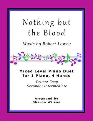 Book cover for Nothing but the Blood (Easy Piano Duet; 1 Piano, 4 Hands)