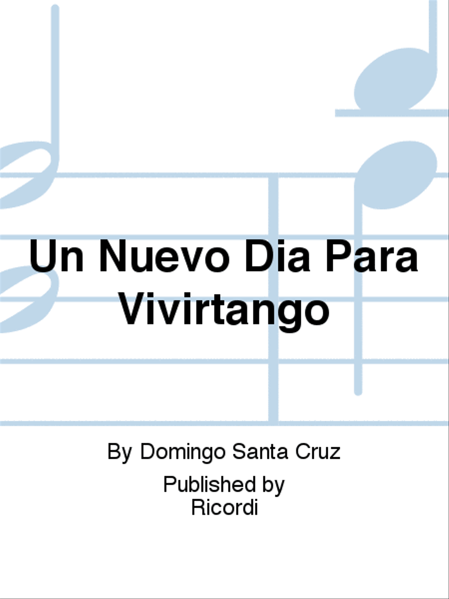 Un Nuevo Dia Para Vivirtango