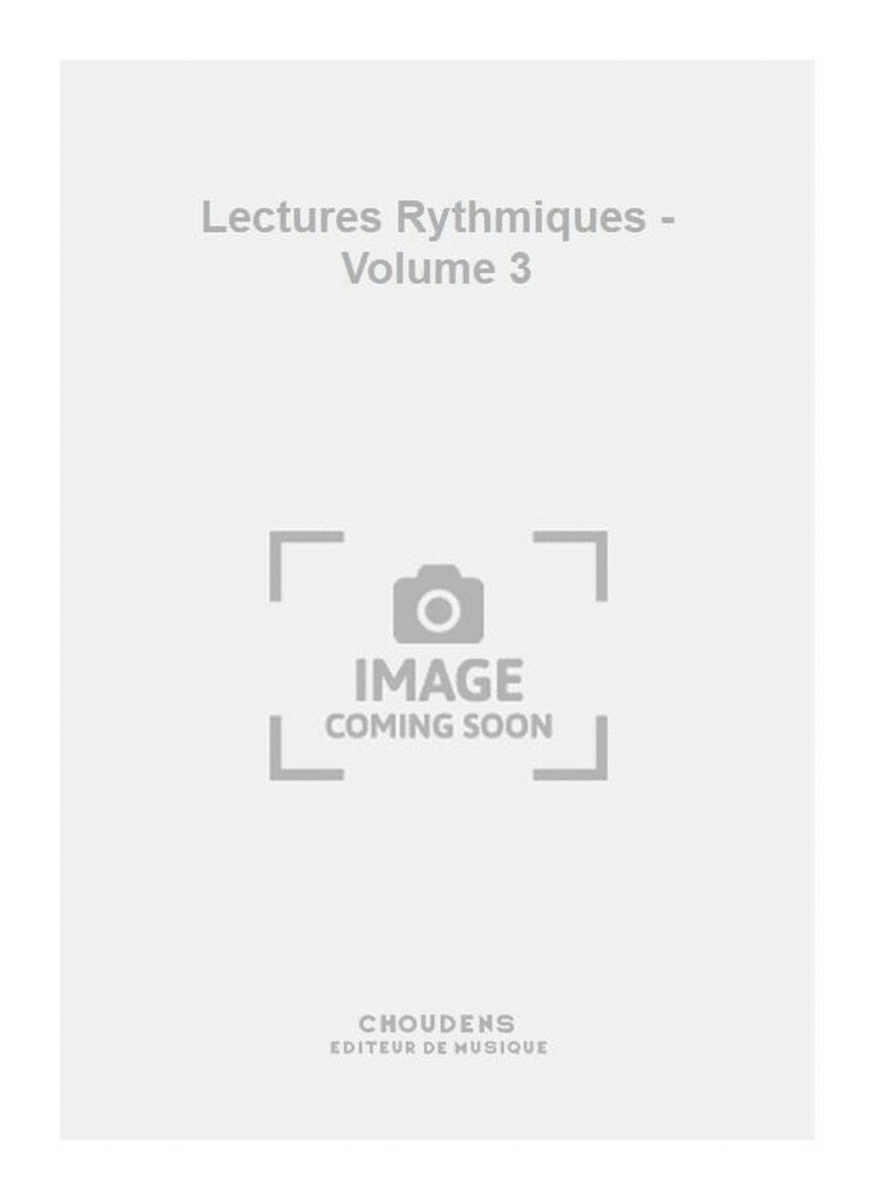 Lectures Rythmiques - Volume 3