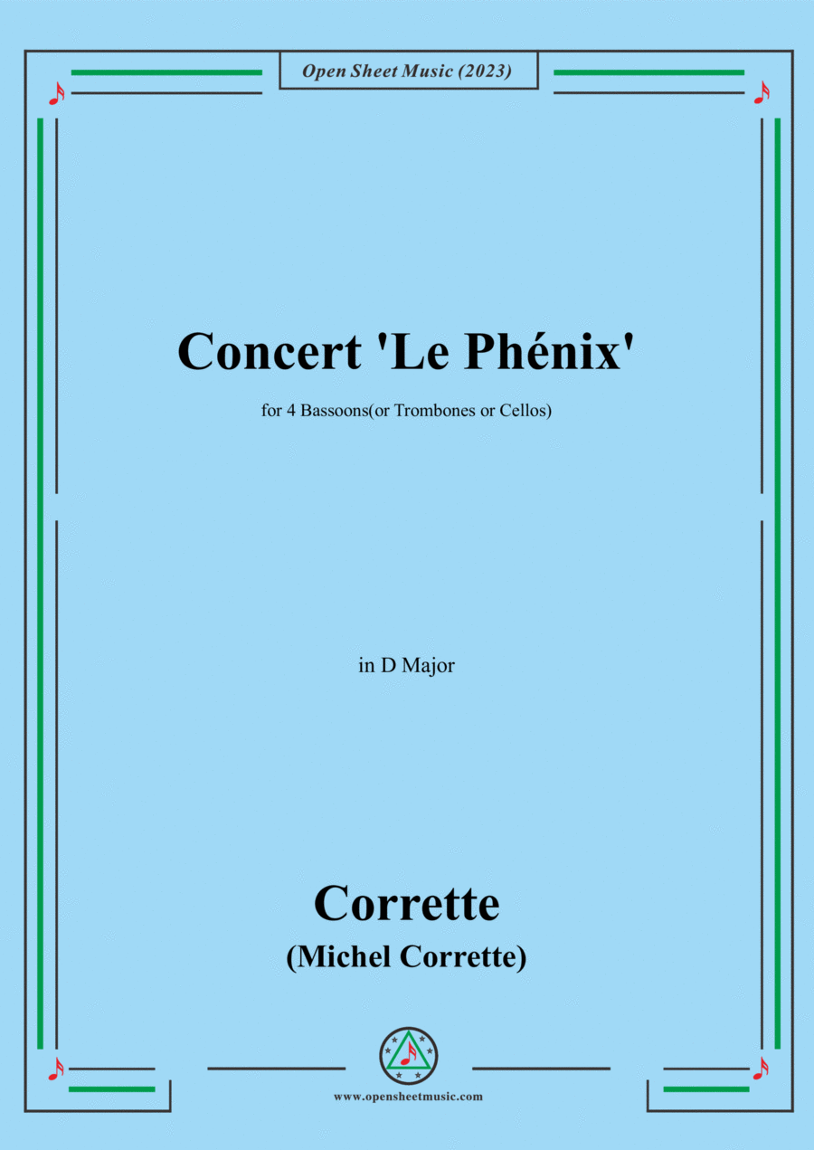 M. Corrette-Concert 'Le Phénix',in D Major,for 4 Bassoons(or Trombones or Cellos) Woodwind Quartet scores gallery preview page 1