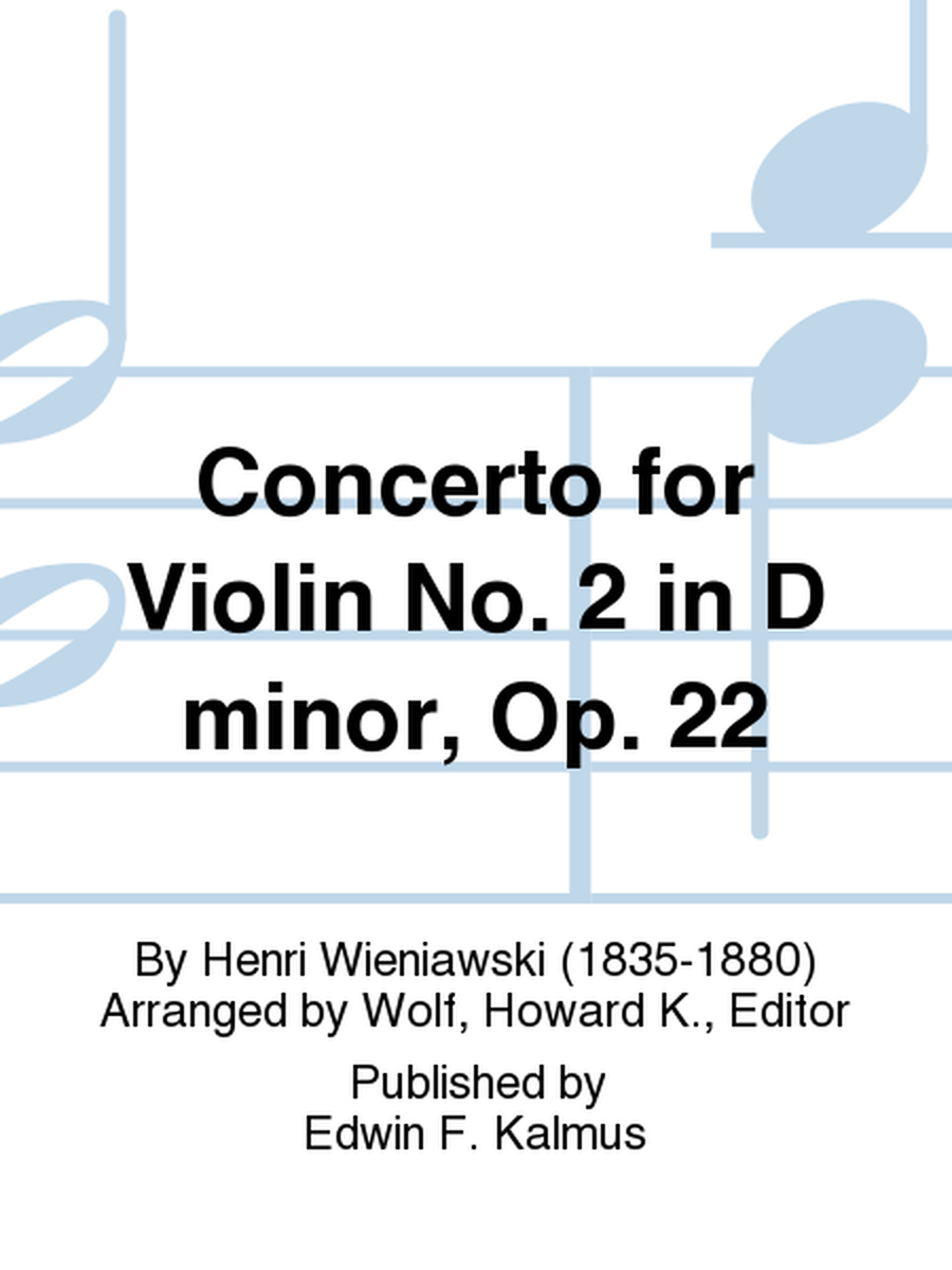 Concerto for Violin No. 2 in D minor, Op. 22