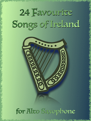Book cover for 24 Favourite Songs of Ireland, for Alto Saxophone