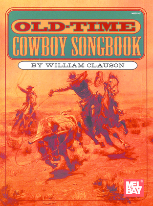 Old-Time Cowboy Songbook