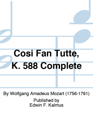 Book cover for Cosi Fan Tutte, K. 588 Complete