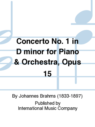 Book cover for Concerto No. 1 In D Minor For Piano & Orchestra, Opus 15