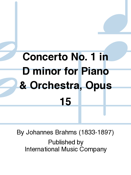 Concerto No. 1 In D Minor For Piano & Orchestra, Opus 15