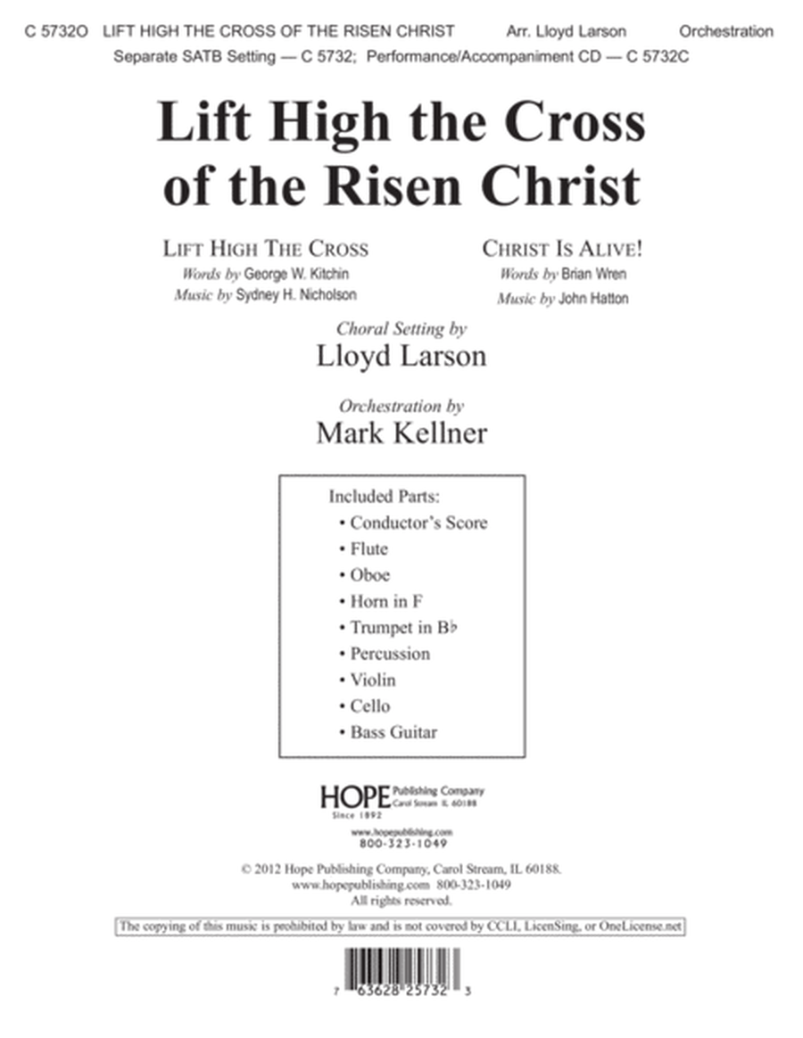 Lift High the Cross of the Risen Christ