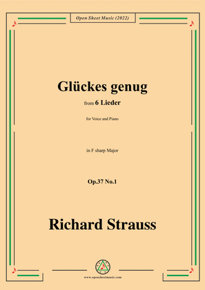 Richard Strauss-Glückes genug,in F sharp Major,Op.37 No.1,for Voice and Piano